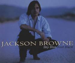 Jackson Browne : Sky Blue and Black